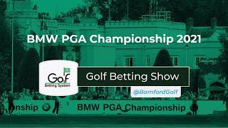 BMW PGA Championship 2021 Golf Betting Tips