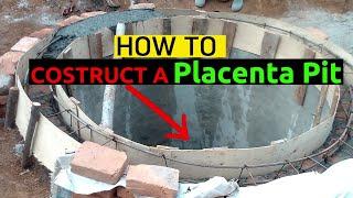 How to Construct a PLACENTA PIT From Start to Finish Public Health Engineering