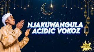 Acidic Vokoz - Njakuwangula (Lyrics Video)