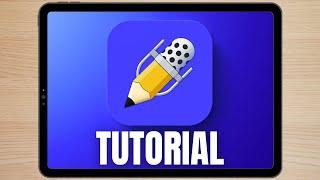 How To Use Notability on iPad 2025 | Complete Walkthrough + Tips & Tricks