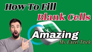 How to fill blank cells in Excel tips and tricks|| Hard workSmart work  #exceltips #exceltutorial