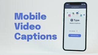 Mobile Caption Generator by Type Studio