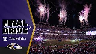 Ravens Aim to Continue Primetime M&T Bank Stadium Dominance | Baltimore Ravens Final Drive