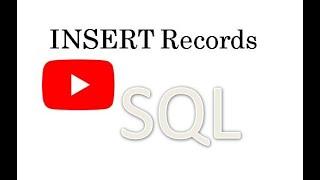 Add Records to Table in SQL