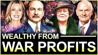 The Wealthy Families Who Profited From War (Documentary)