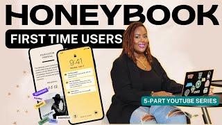 Get Started With Honeybook | First Steps For Beginners