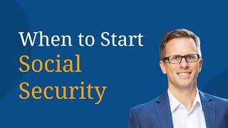 When to start Social Security