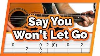 Say You Won't Let Go - fingerpicking guitar tutorial for beginners