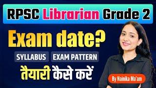 RPSC Librarian Exam Date out | Taiyaari kaise karien? Detailed Syllabus and Exam Pattern