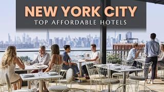 12 Best AFFORDABLE Hotels in NEW YORK CITY | Best Budget Hotels in NYC