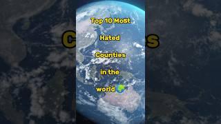 Top 10 Most Hated Countries in the world [2023] || Editing Zone || #shorts #newvideo #top10