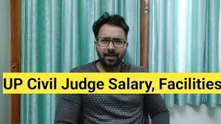 UP Civil Judge Facilities, Salary, Allowance || Detailed Video || UP JUDICIARY