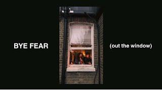 Elle Limebear: Bye Fear (Out The Window) w/@levismiffy