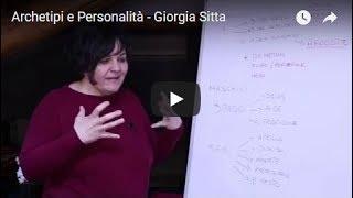 Archetipi e Personalità - Giorgia Sitta