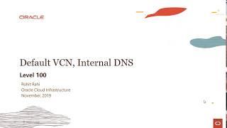 VCN Level 100 - Part 9: DNS in your VCN