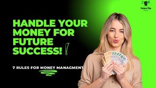 7 Money Rules For Financial Success