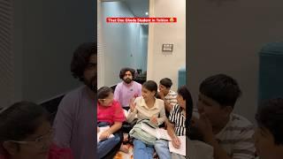 That One Ghoda Student in Tuition  #shorts #ytshorts #teratrigun #tuition