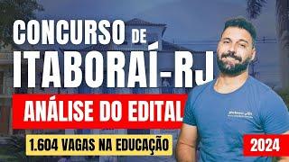 Concurso de Itaboraí RJ - Edital 01/2024 - Análise do edital - (História e Estatuto em breve)