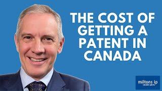 The Cost of Getting a Patent in Canada