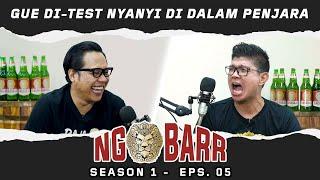 GOFAR HILMAN & BABANG TAMVAN - ANDIKA MAHESA | GW DI TES NYANYI DI PENJARA | #NGOBARR (EPS. 05)