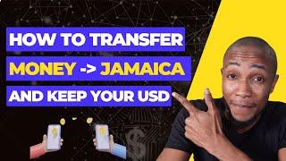 How to Send Money to Jamaican US Bank Account from any country