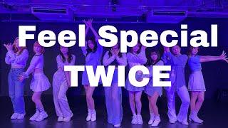 【踊ってみた】　Feel Special/TWICE LEAD-entertainment cover dance