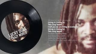 Lucky Dube  – Crazy World (Official Lyric Video)