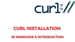 CURL installation in Windows 10