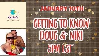 Getting to Know Doug and Niki