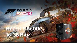 Forza Horizon 4 Ryzen 5 5600G 16GB RAM