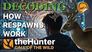 Decoding How Respawns Work in the Hunter Call of the Wild | Part 2