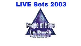 LA BUSH (Pecq) - 2003.02.01-02