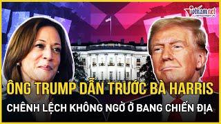 Cập nhật kết quả bầu cử Mỹ: Ông Trump vượt lên dẫn trước bà Harris, chênh lệch không ngờ ở chiến địa