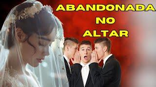 ABANDONADA NO ALTAR  :  Uma História de amor e Paixão