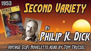 Second Variety by Philip K.Dick Vintage Science Fiction Short Story Audiobook sleepstory human voice