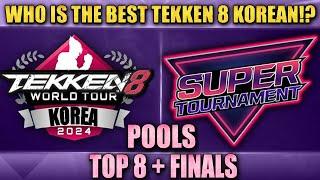 Tekken 8 Korea STL Super Tournament TWT 2024 Dojo ft. ALL The Best Korean Players