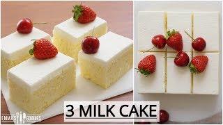 Tres Leches Cake Recipe ( Pastel de Tres Leches) 3 Milk Cake