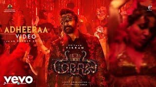 Cobra - Adheeraa Video | Chiyaan Vikram, Srinidhi Shetty | @A. R. Rahman