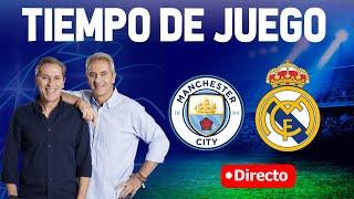 MANCHESTER CITY VS REAL MADRID | UEFA CHAMPIONS LEAGUE | Tiempo de Juego COPE | Radio Cadena COPE