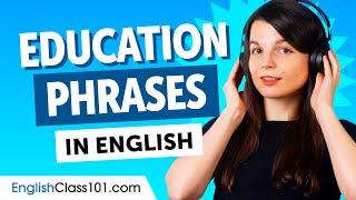 Learn How to Talk About Your Education in English