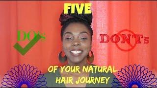 5 Do's & Don't While on Your Natural Hair Journey