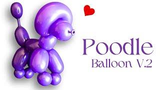 Poodle: Dog Balloon Animals for Beginners