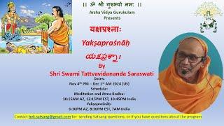 17. Yakṣapraśnāḥ - English by Sri Swami Tattvavidanandaji - Slokas 33-36