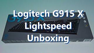 Logitech G915 X Lightspeed Unboxing