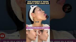 Four Movements To Tighten, Firming & Lifting Whole Face  #yoga #faceyoga #eyes #facelift #shorts