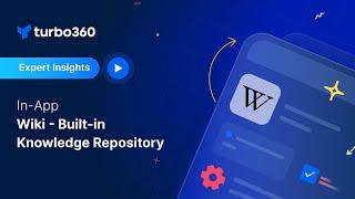 In-App Wiki - Built-in Knowledge Repository | Turbo360