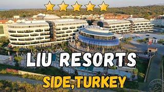 Liu Resorts - 5* Luxury Hotel in Side, Turkey (Full Review)