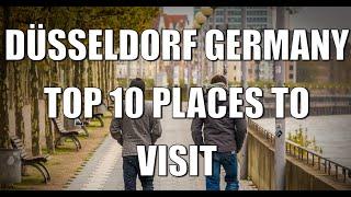 Düsseldorf Germany Top 10 Places To Visit