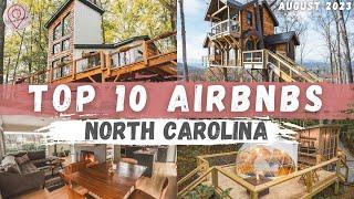Top 10 COOLEST Airbnb's in North Carolina!