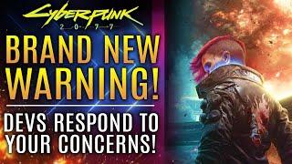 Cyberpunk 2077 - A New WARNING and Official Responses From CD Projekt RED!  All New Updates!